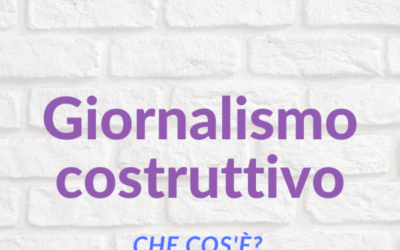 Il Giornalismo costruttivo